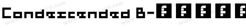 Condescended B字体转换